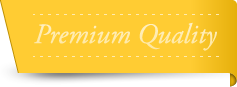 Premium Quality
